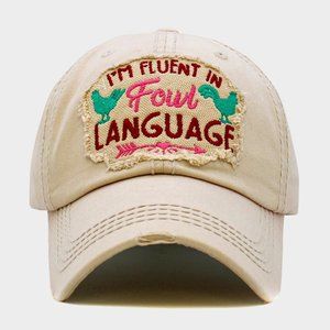 Fluent in Fowl Language Cap, Quirky Ball Cap for Ladies, Mother's Day Gift